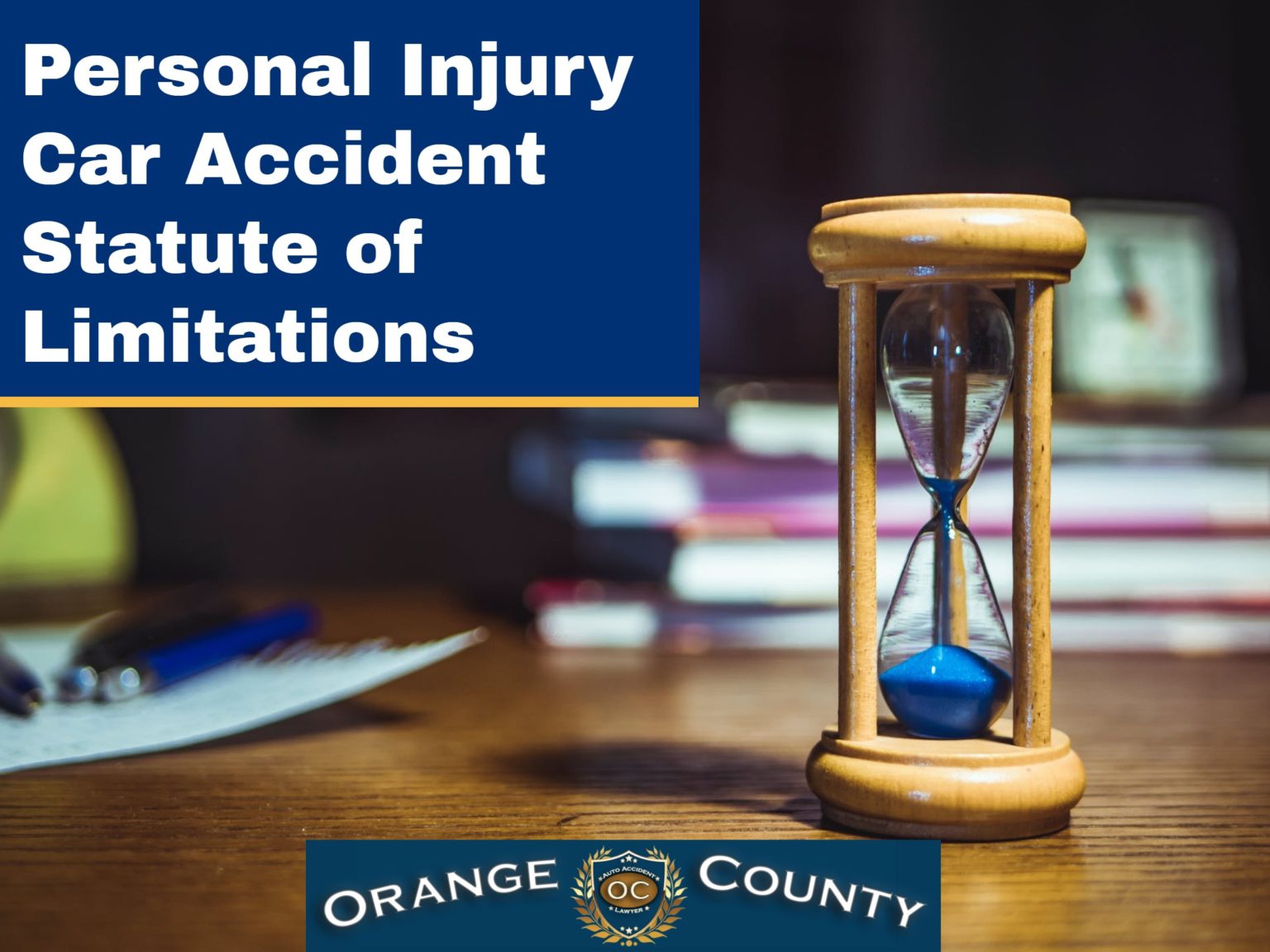 statute-of-limitations-in-personal-injury-car-accident-cases-in-california